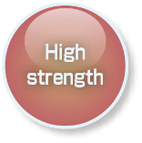 high strength