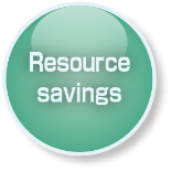 Resource savings